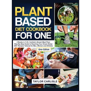 Plant-Based-Diet-Cookbook-for-One