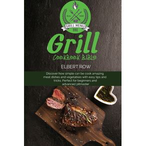 Grill-cookbook-bible