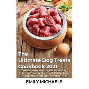 The-Ultimate-Dog-Treats-Cookbook-2021