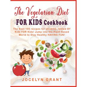 VEGETARIAN-DIET-FOR-KIDS-COOKBOOK