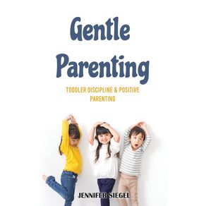 Gentle-Parenting