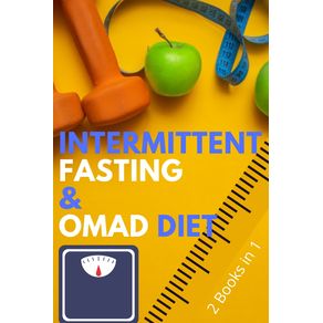 Intermittent-Fasting-and-OMAD-Diet