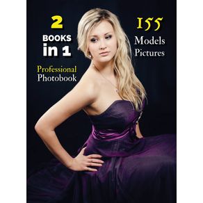 --2-BOOKS-IN-1-----PROFESSIONAL-PHOTOBOOK-WITH-155-MODELS-PICTURES---THIS-BOOK-CONTAINS-2-PHOTO-ALBUMS