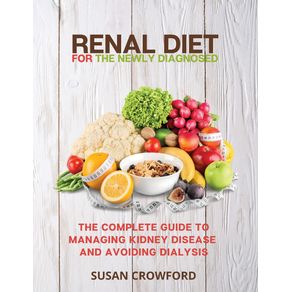 Renal-Diet-for-the-Newly-Diagnosed
