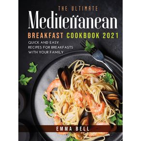 THE-ultimate-MEDITERRANEAN-BREAKFAST-cookbook-2021