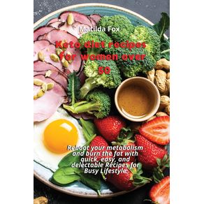 KETO-DIET-RECIPES--FOR-WOMEN-AFTER-50