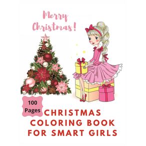 Merry-Christmas-Coloring-Book-for-Smart-Girls-100-Pages