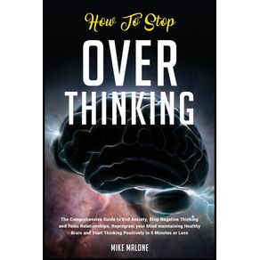 How-To-Stop-Overthinking
