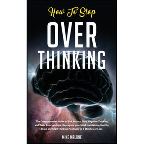 How-To-Stop-Overthinking