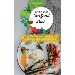 Super-Easy-Sirtfood-Diet