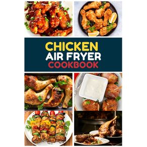 Chicken-Air-Fryer-Cookbook