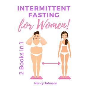 Intermittent-Fasting-for-Women---2-Books-in-1