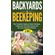 Backyards---Beekeeping---2-Books-in-1