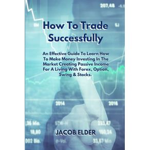 How-To-Trade-Successfully