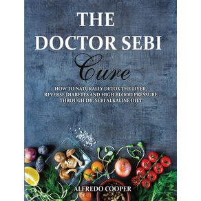 THE-DOCTOR-SEBI-CURE
