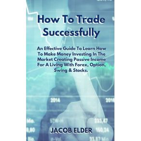 How-To-Trade-Successfully