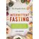The-Complete-Guide-to-Intermittent-Fasting