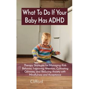 What-To-Do-If-Your-Baby-Has-ADHD