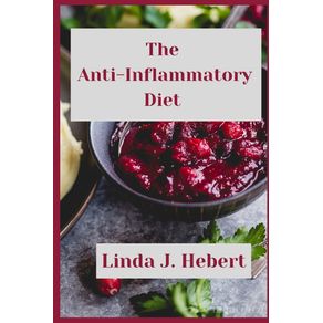 The-Anti-Inflammatory-Diet