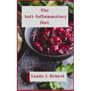 The-Anti-Inflammatory-Diet