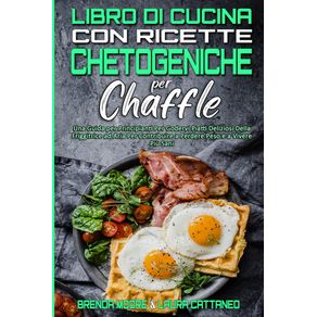 Libro-di-Cucina-con-Ricette-Chetogeniche-per-Chaffle
