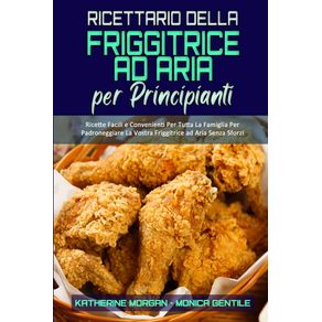 Ricettario-Della-Friggitrice-ad-Aria-per-Principianti