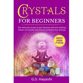 CRYSTAL-FOR-BEGINNERS---Updated-Version-2nd-Edition--