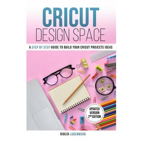 Cricut-Design-Space---Updated-Version-2nd-Edition--