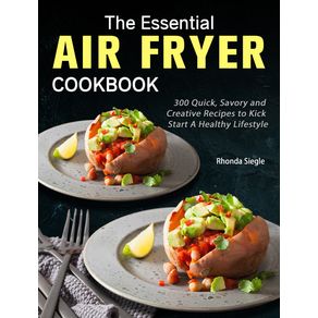 The-Essential-Air-Fryer-Cookbook