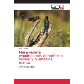 Masa-violeta-woodhoopoe-dimorfismo-sexual-y-plumas-de-manto