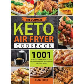 The-Ultimate-Keto-Air-Fryer-Cookbook-for-Beginners