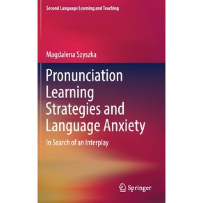 Pronunciation-Learning-Strategies-and-Language-Anxiety