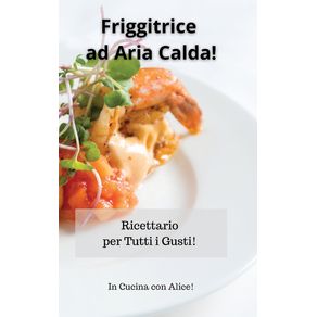 Friggitrice-ad-Aria-Calda--Air-Fryer-Recipes--Italian-Version-
