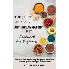 The-Quick-and-Easy-Anti-Inflammatory-Diet-Cookbook-for-Beginners
