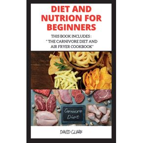 DIET-AND-NUTRION-FOR-BEGINNERS