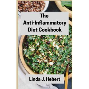 The-Anti-Inflammatory-Diet--Cookbook