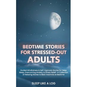 BEDTIME-STORIES-FOR-STRESSED-OUT-ADULTS