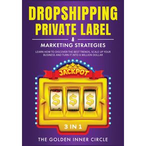 DropShipping-Private-Label--amp--Marketing-Strategies--3-in-1-