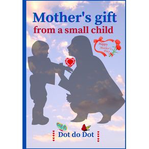Mothers-gift-from-a-small-child