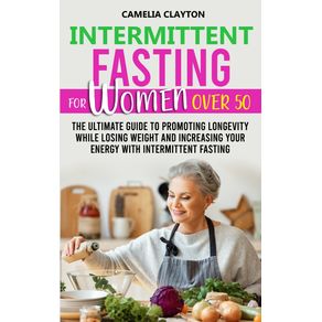 Intermittent-Fasting-for-Women-Over-50
