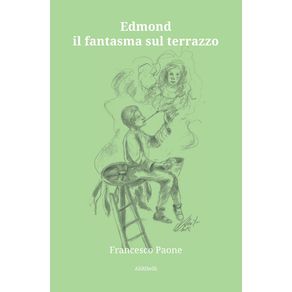 Edmond-il-fantasma-sul-terrazzo