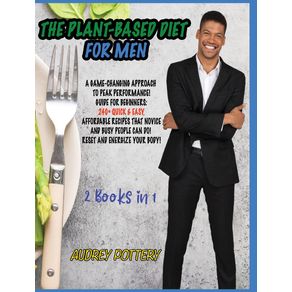 The-Plant-Based-Diet-for-Men
