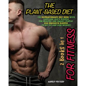 The-Plant-Based-Diet-for-Fitness
