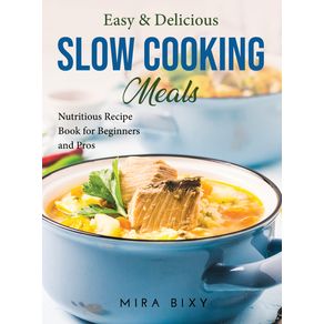 Easy-and-Delicious-Slow-Cooking-Meals