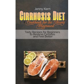 Cirrhosis-Diet-Cookbook-for-the-Newly-Diagnosed