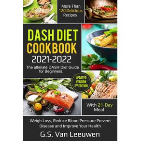 DASH-Diet-Cookbook-2021-22---Updated-Version-2nd-Edition--