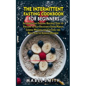 The-Intermittent-Fasting-Cookbook-for-Beginners