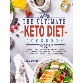 The-Ultimate-Keto-Diet-Cookbook