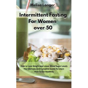 Intermittent-Fasting-For-Women-Over-50