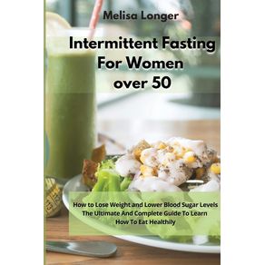 Intermittent-Fasting-For-Women-Over-50